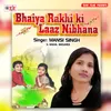 Rakhi Ke Laaj Nibhana